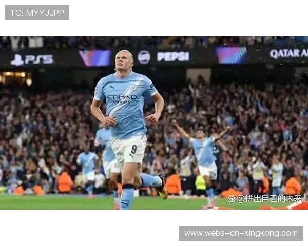 哈兰德强势破门助曼城大胜多特豪取关键胜利欧冠晋级形势一片光明